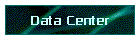 Data Center