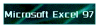 Microsoft Excel 97