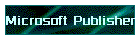 Microsoft Publisher