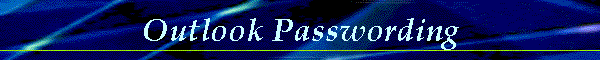 Outlook Passwording