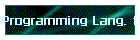 Programming Lang. tips