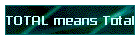 TOTAL means Total