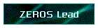 ZEROS Lead